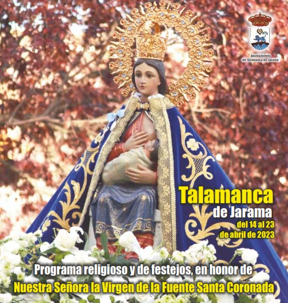 Fiestas patronales en honor a la Virgen de la Fuente Santa 2023 Talamanca de Jarama